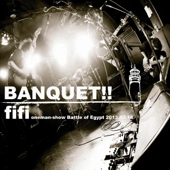 ＢＡＮＱＵＥＴ！！ by Fifi