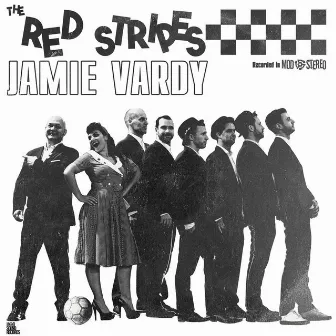 Jamie Vardy by The Red Stripes