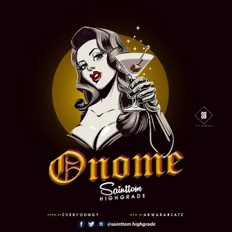 Onome by Sainttom Highgrade