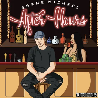 After Hours by Shane Michael