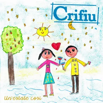 Un'estate così by Crifiu