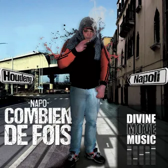 Combien de fois by Napo