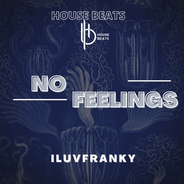 no feelings