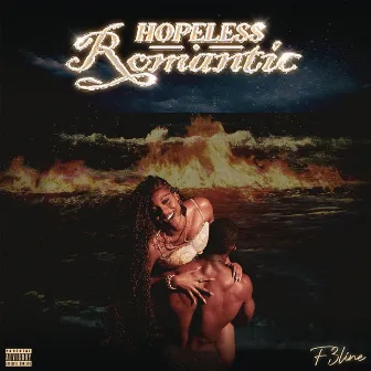 Hopeless Romantic (EP) by F3line