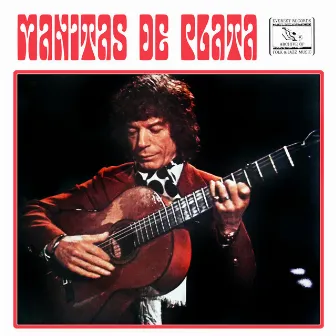 The Art of the Guitar by Manitas De Plata