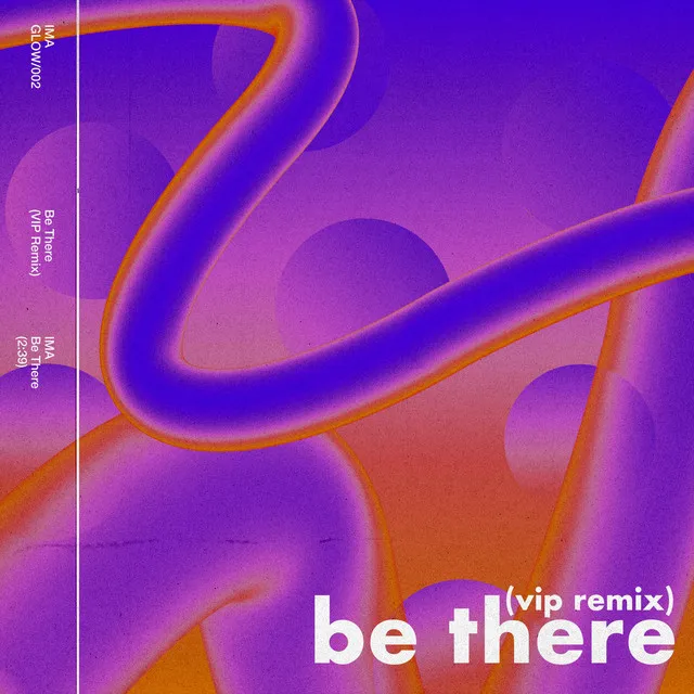 Be There - VIP Remix