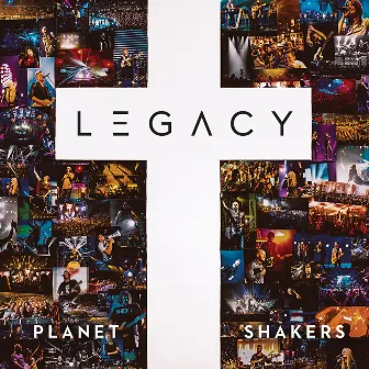 Legacy (Live) by Planetshakers