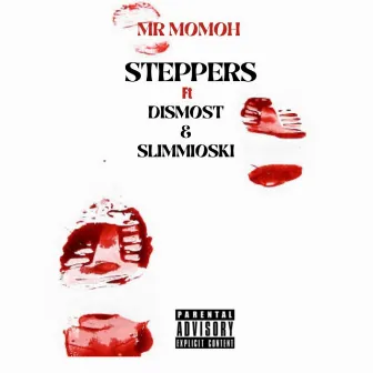 Steppers by Mr Momoh