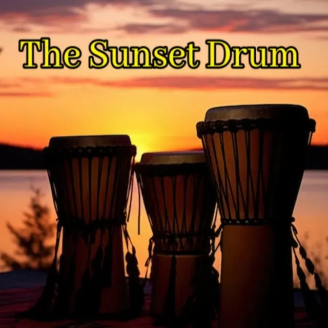 The Sunset Drum