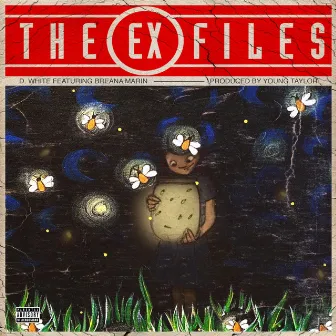 The Ex-Files by D-White