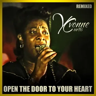 Open the Door to Your Heart (Remixed) by Blak Prophetz