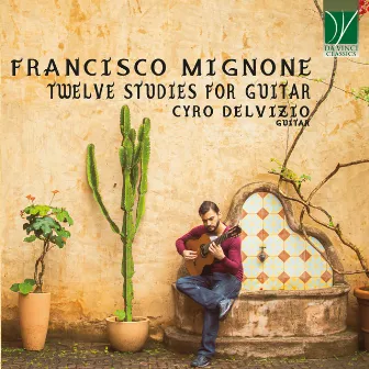 Francisco Mignone: 12 Studies for Guitar by Cyro Delvizio