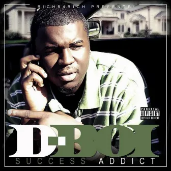 Success Addict by D-Boi