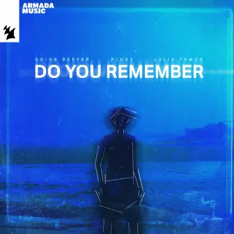 Do You Remember by Julia Temos