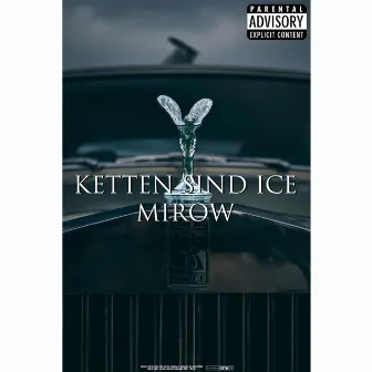 Ketten sind Ice by MIROW