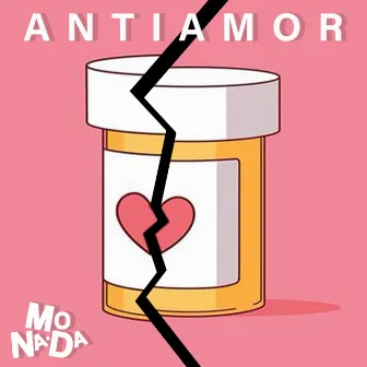 Anti Amor by Monada