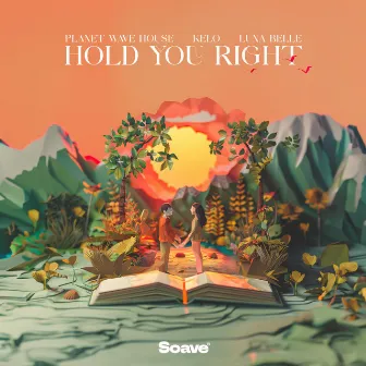 Hold You Right by Luna Belle