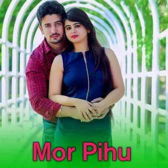 Mor Pihu by 