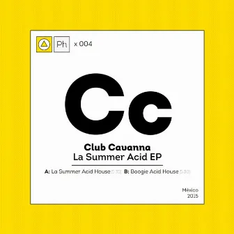 La Summer Acid by Club Cavanna