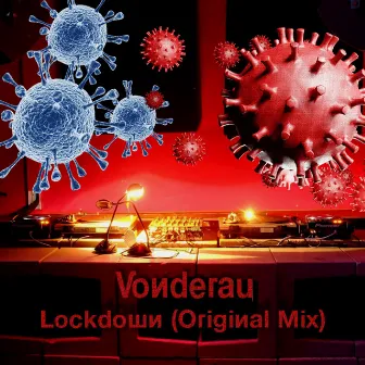 Lockdown by Vonderau