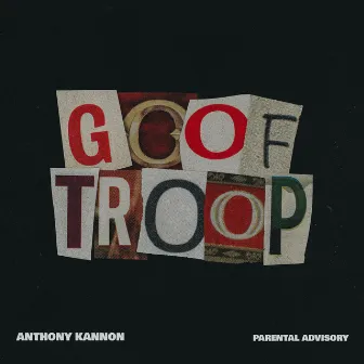 Goof Troop by Anthony Kannon