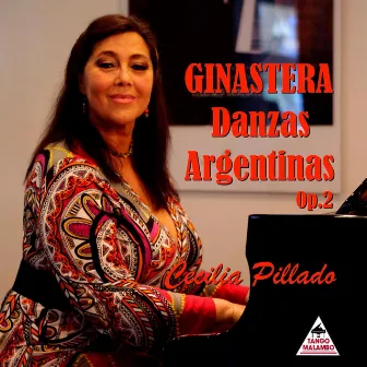 Ginastera - Danzas Argentinas OP. 2 by Cecilia Pillado