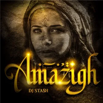 Amazigh by DJ Sta$h