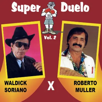 Super Duelo, Vol. 2 by Roberto Muller