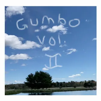 Gumbo, Vol. 2 by Harmonicsapien