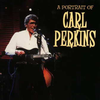 Carl Perkins - A Portrait by Carl Perkins