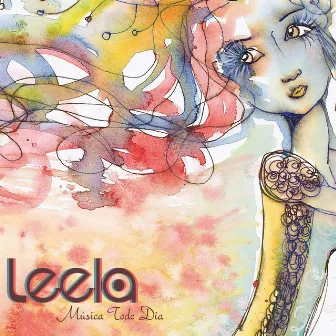 Música Todo Dia by Leela