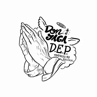 D.E.P by Don Jaga