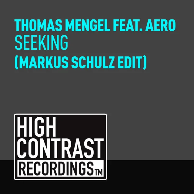 Seeking - Markus Schulz Edit