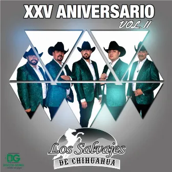 25 Aniversario Vol.2 by Los Salvajes De Chihuahua