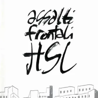 Hsl by Assalti Frontali