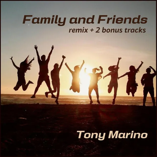 Family and Friends (Remix)