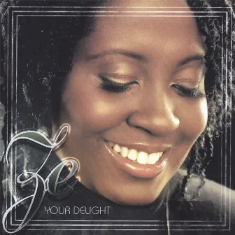 Your Delight by ZE