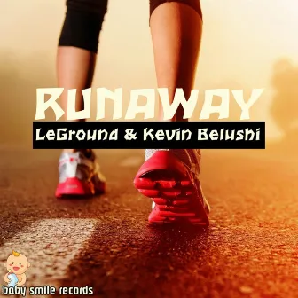 Runaway by Kevin Belushi