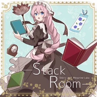 Stack Room by Megurine Luka