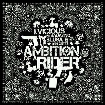 Ambition of a Rider by J Vicious