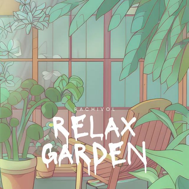 Relax garden