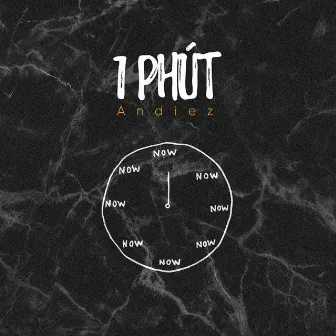 1 Phút by Andiez