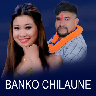 Banko Chilaune by Madhab Thapa