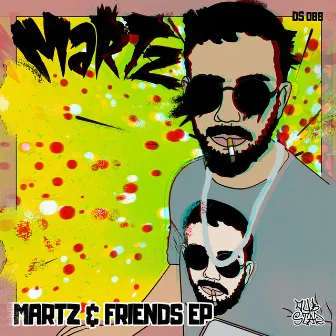 Martz & Friends by Martz