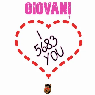 I 5683 You by Giovani