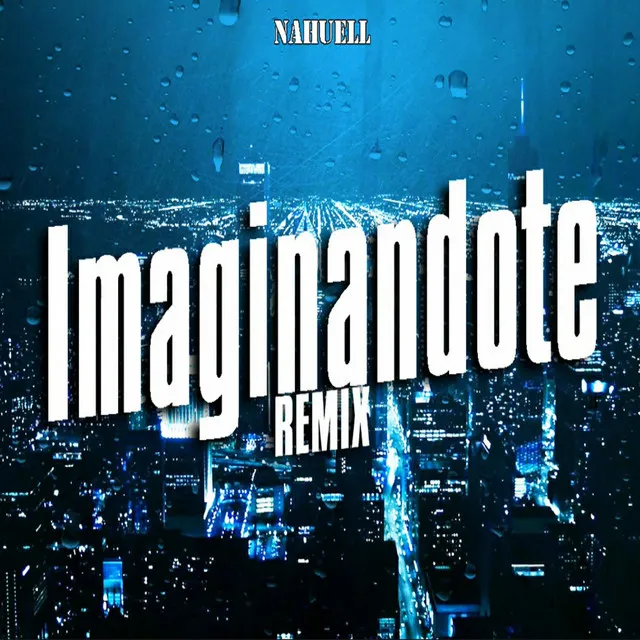 imaginandote (remix fiestero)