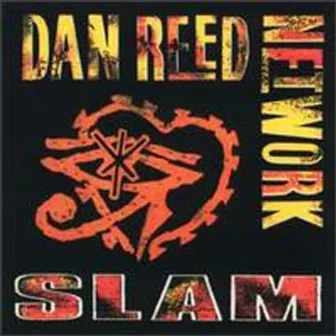 Slam by Dan Reed Network