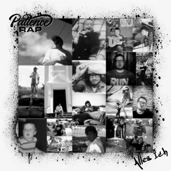 Alles Ich by Patience Rap