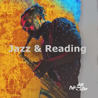 Jazz & Reading by Cafe Jazz Duo