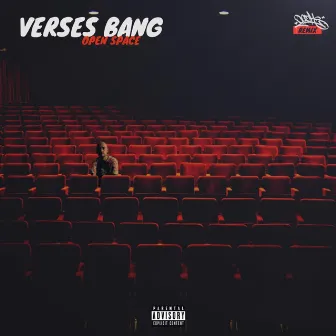 Open Space (Remix) by Verses Bang